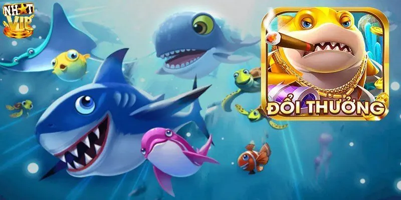 Khái quát về game bắn cá đổi thưởng 2023