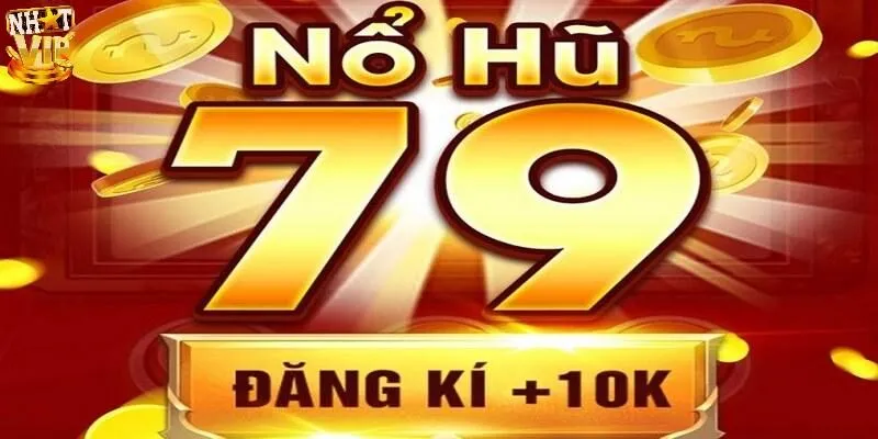 Nổ Hũ 79 - Thiên Đường Quay Thưởng Trúng Jackpot Cực Dễ Nổ Hũ 79 - Thiên Đường Quay Thưởng Trúng Jackpot Cực Dễ