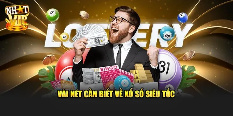 Xổ Số Siêu Tốc - Thử Vận May Săn Thưởng Khủng Cùng Nhatvip Xổ Số Siêu Tốc - Thử Vận May Săn Thưởng Khủng Cùng Nhatvip
